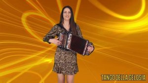 TANGO DELLA GELOSIA | IRMA DI BENEDETTO - Organetto Abruzzese Accordion
