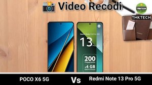 POCO X6 5G vs Redmi Note 13 Pro 5G