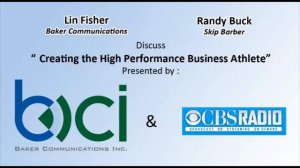 Lin Fisher & Randy Buck discuss "Creating the High Performance Business Athlete"