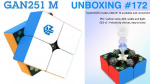 Unboxing №172 GAN 251 M. Обзор