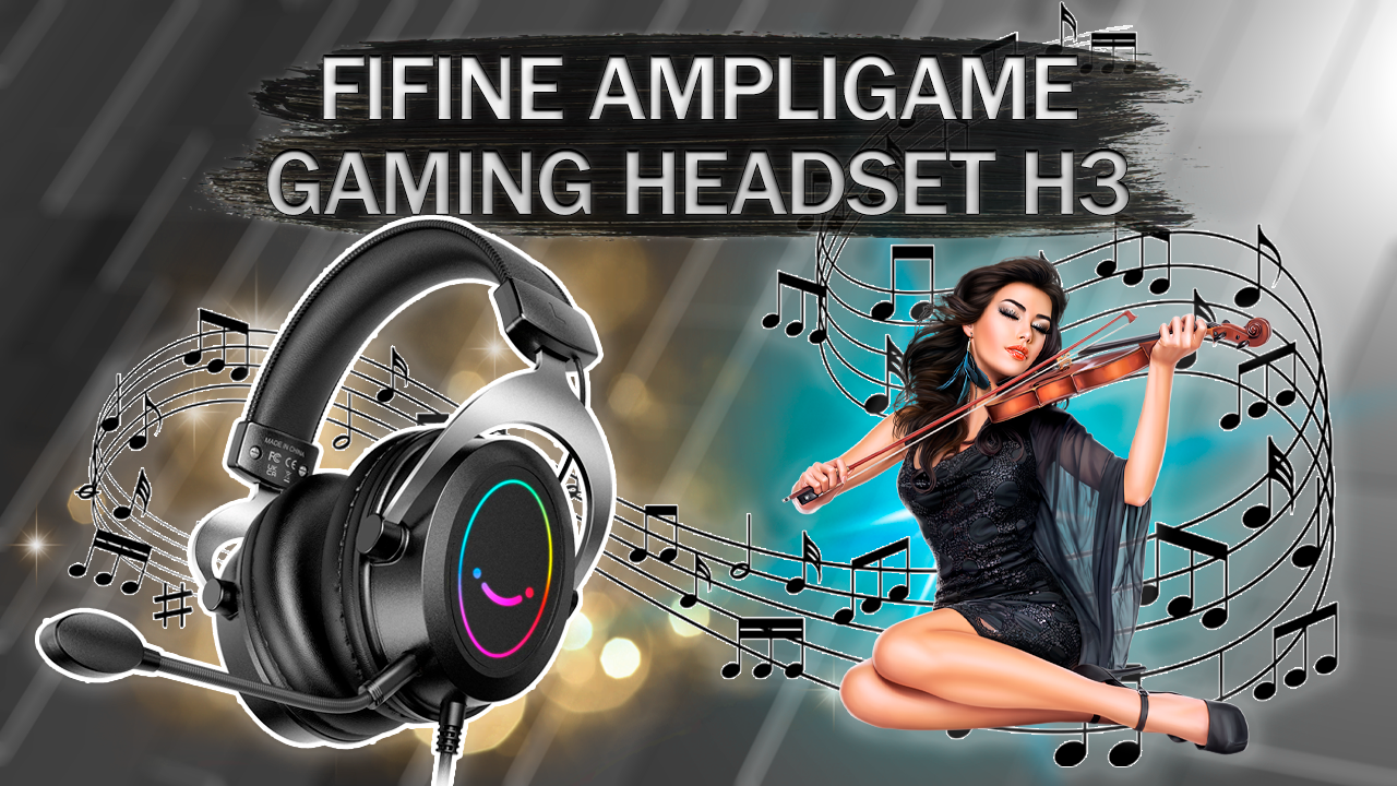 Наушники FIFINE AMPLIGAME GAMING HEADSET H3 - распаковка и обзор