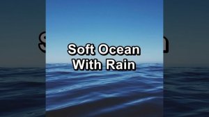 Soft Ocean For Pure Relaxation Instant Deep Sleep