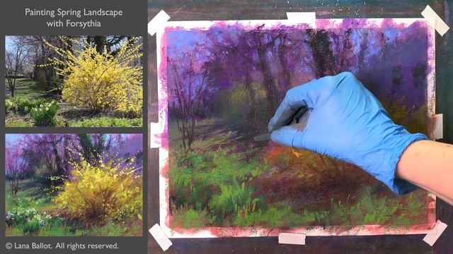 Spring Landscape Painting Tutorial:  Forsythia with Pastels
