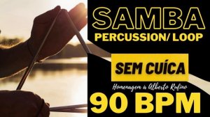 SAMBA 90 bpm LOOP