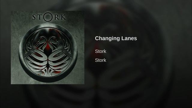 stOrk - "Changing Lanes"