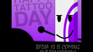 BFDIA 13 IS COMING OUT TOMORROW! OST HILL TOP ZONE