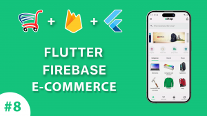 Flutter + Firebase + E-commerce | Shopping Cart #8