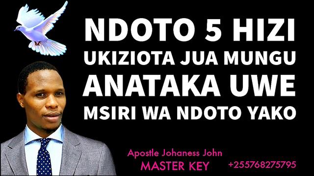 NDOTO 5 HIZI UKIZIOTA JUA MUNGU ANATAKA UWE MSIRI WA NDOTO YAKO-Apostle Johaness John смотреть онлайн