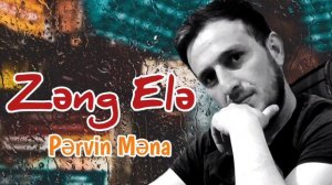 Pervin Mena O Qara Qiza Zeng Ele 2023 Haminin Tik Tokda Axtardiqi Mahni 2023 Zeng Ele Zeng Ele 2023