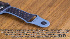 Какой ремешок выбрать для apple watch? немного личного опыта