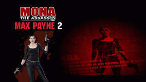 Max Payne 2 mod: Mona the Assassin. The Asylum.