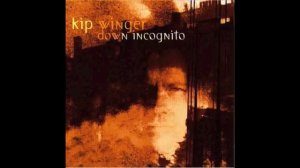 Kip Winger - Down Incognito - 04 - Miles Away (Unplugged)