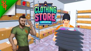 НАВОДИМ ПОРЯДОК НА СКЛАДЕ! CLOTHING STORE SIMULATOR #5