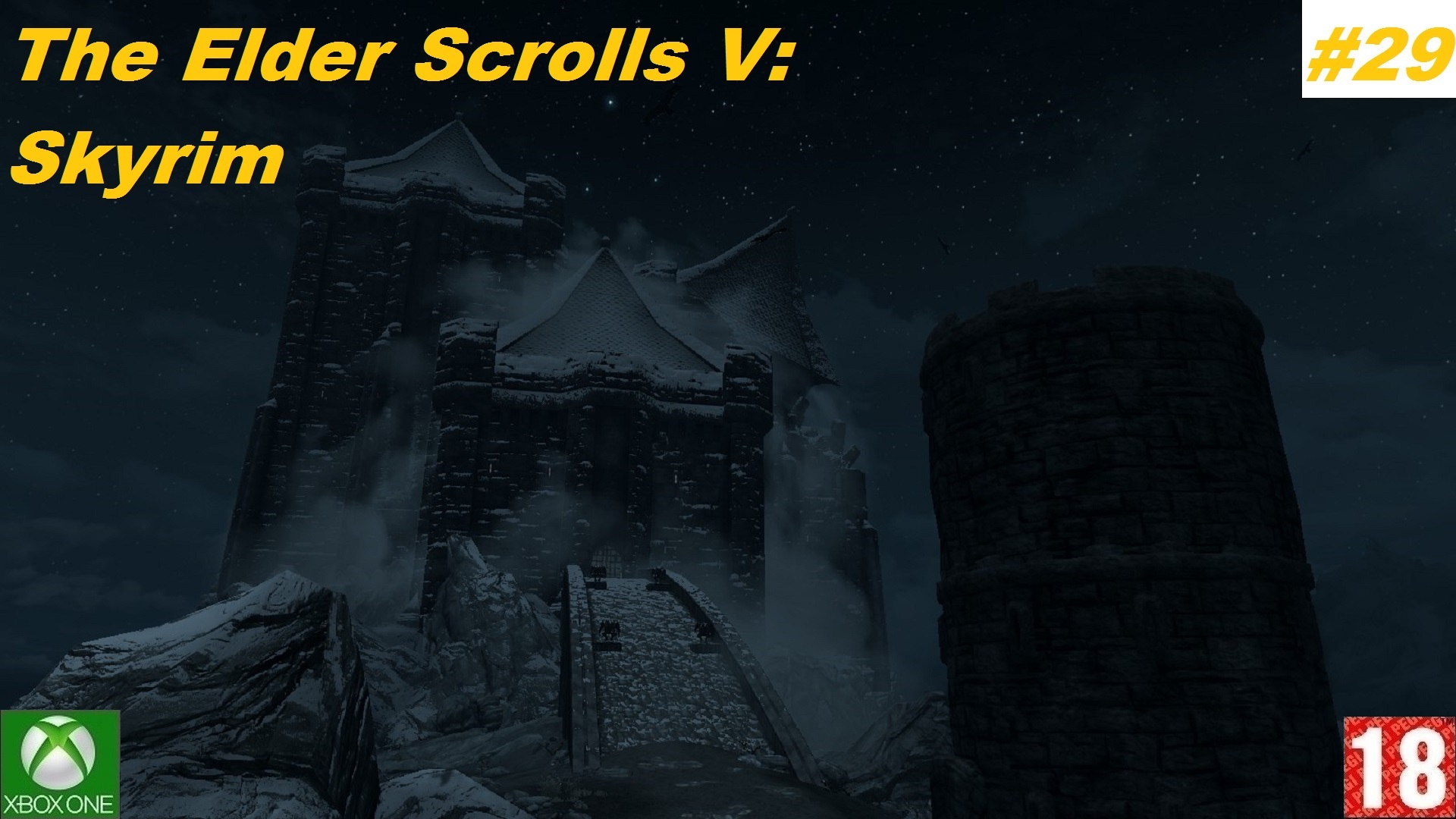 The Elder Scrolls V: Skyrim (Xbox One) - Прохождение #29. (без комментариев)