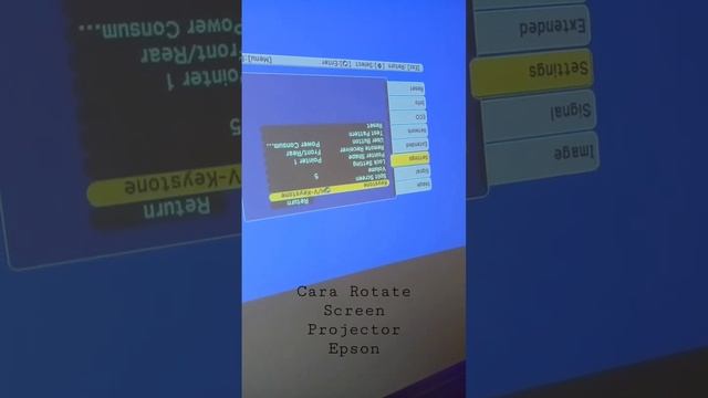 Ni ha..Rotate Screen Projector Epson.mudahkan?