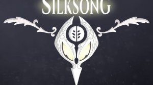 Silk Song - Animation