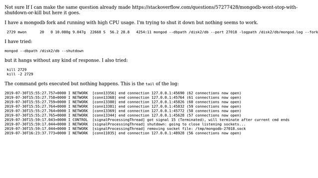 Databases: mongoDB won't stop with shutdown or kill