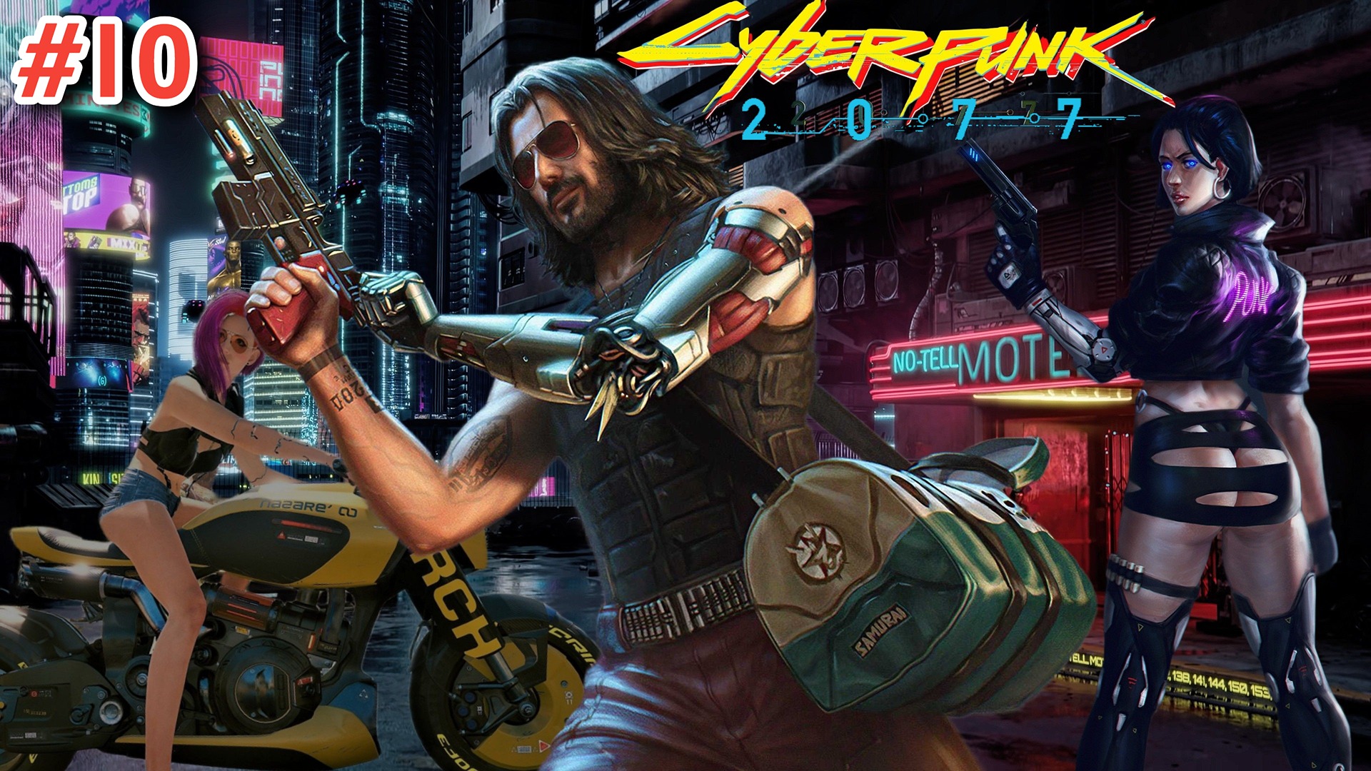 Cyberpunk 2077:  # 10.