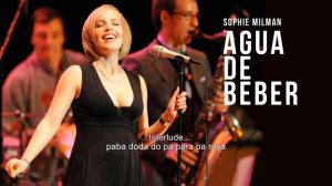 Agua De Beber | Sophie Milman | Song and Lyrics