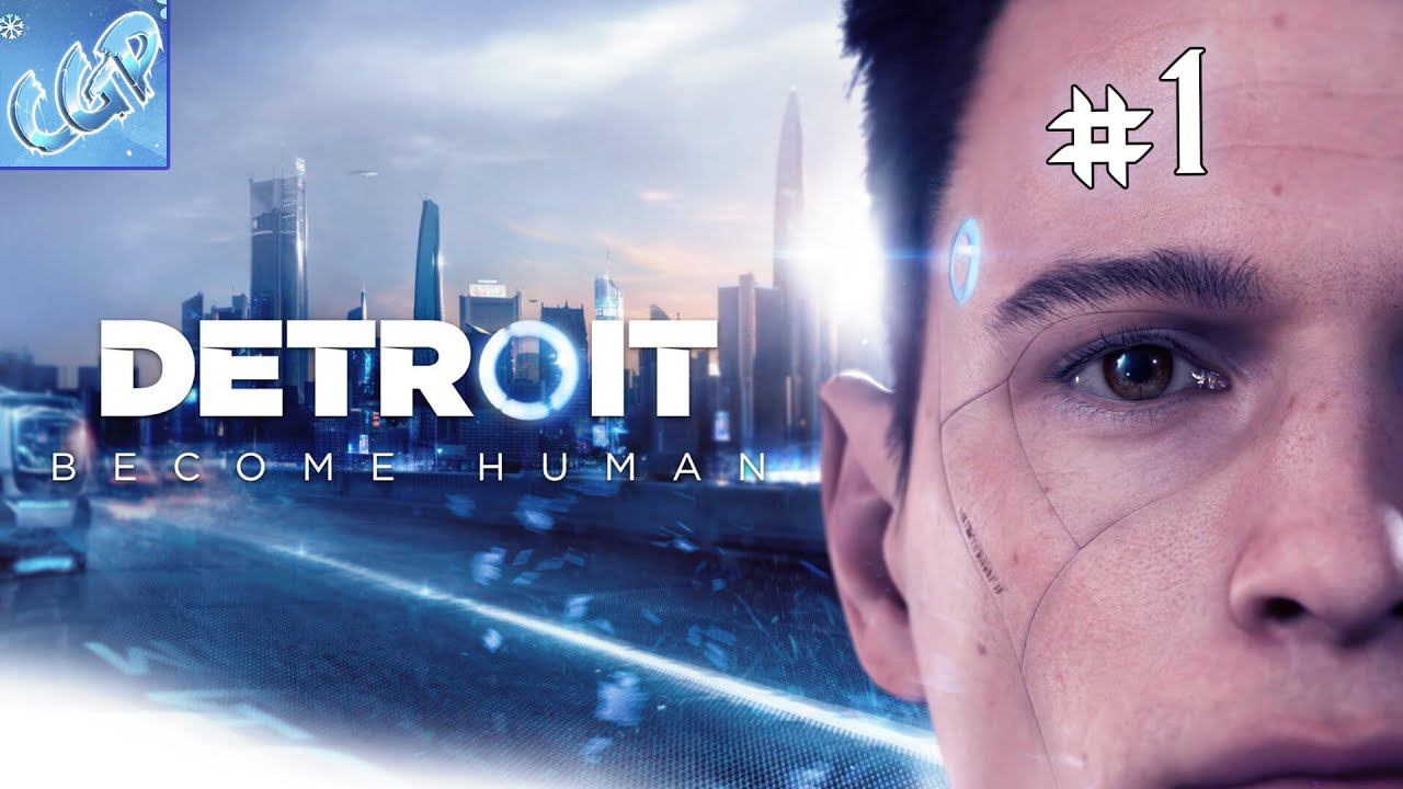 Detroit: Become Human ► Начинаем приключения андроидов! Прохождение игры - 1