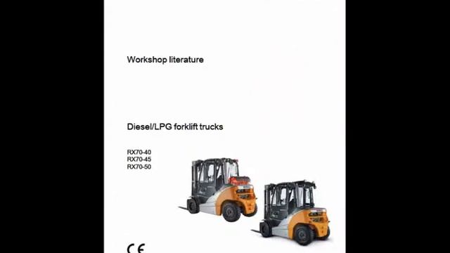 Still Electric Forklift Truck RX70 40, RX70 45, RX70 50 Repair Manual