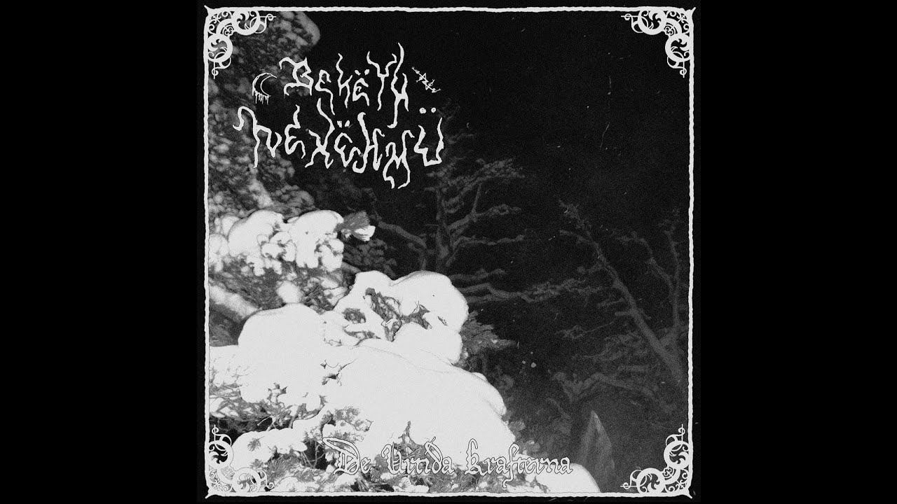 Black Metal ⨳ Dark Ambient ⨳ Dungeon synth ⨳ Bekëth Nexëhmü ⨳ De Urtida Krafterna (2014)