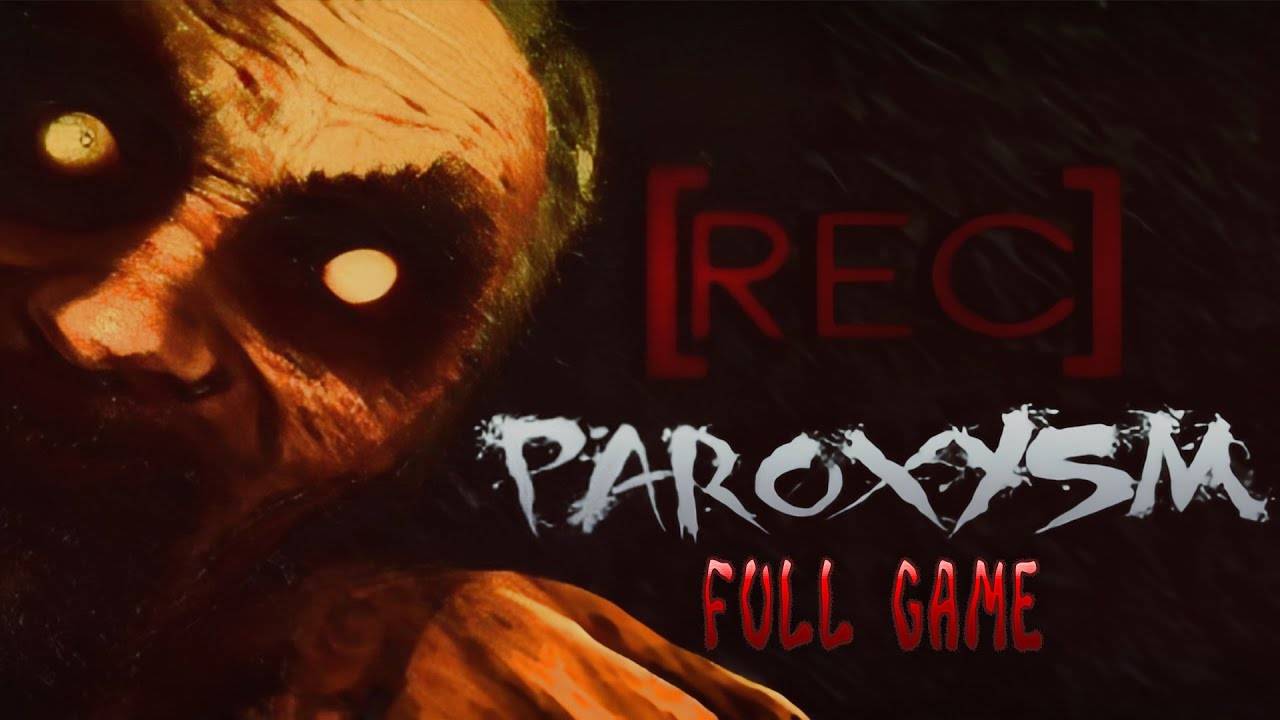 Очень странный хоррор┃[REC] Paroxysm Full game