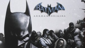 Batman: Arkham Origins? Прохождение ? Часть 5