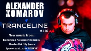 Alexander Komarov - TranceLine#116