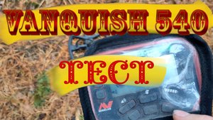 Тест на полигоне - Minelab Vanquish 540