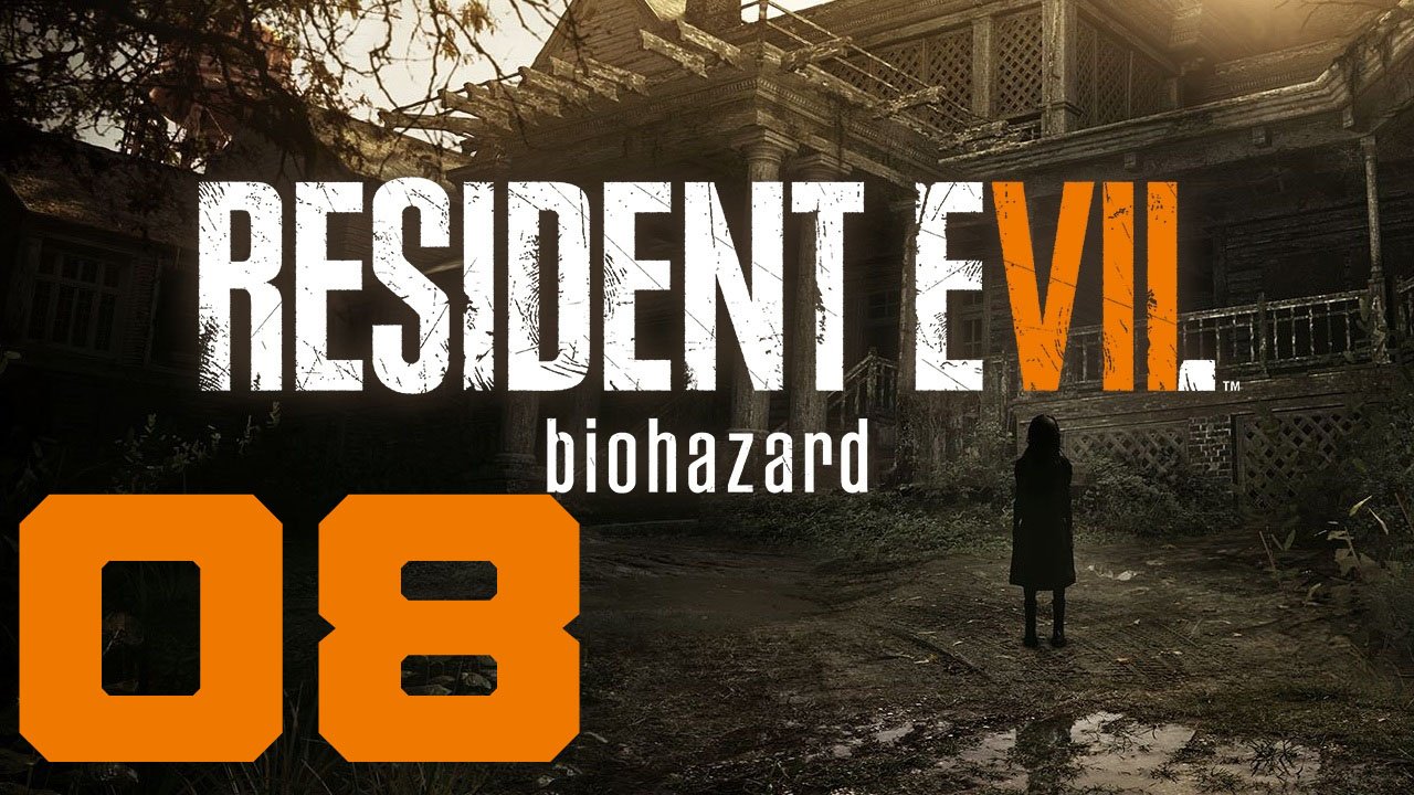RESIDENT EVIL 7 biohazard Gold Edition. Серия 08