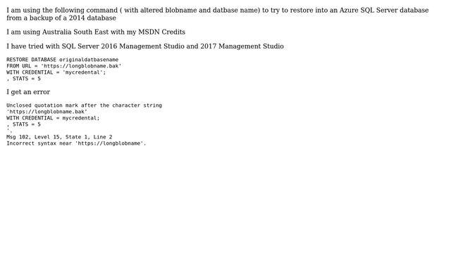 Unclosed quotation mark after the character string restoring from Azure blob смотреть онлайн