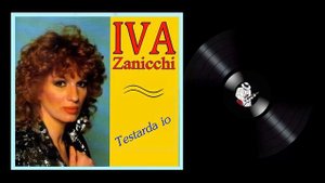 Iva Zanicchi  - Testarda io