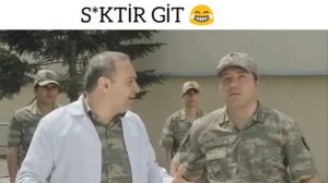 Astsubayım bi s..t.r git ya