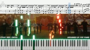 Stray Kids (스트레이 키즈) Circus PIANO TUTORIAL (피아노 튜토리얼)