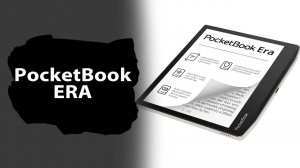 Обзор PocketBook ERA