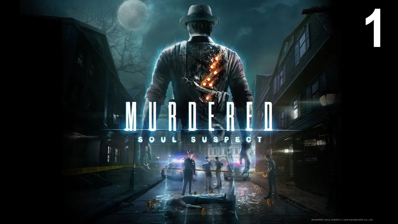 Murdered: Soul Suspect #1