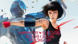 Mirrors Edge обзор