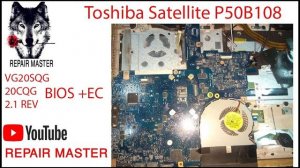 DOWNLOAD BIOS AND EC TOSHIBA P50-B-108 VG20SQG_20CQG MB Rev 2.1 #technology #toshiba