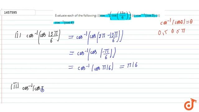Evaluate each of the following: (i)`cos^(-1)(cos((13pi)/6))` (ii) `cos^(-1)(cos3)` (iii) `cos^(-... смотреть онлайн