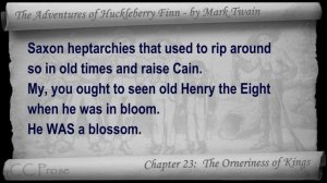 Chapter 23 - The Adventures of Huckleberry Finn by Mark Twain - The Orneriness of Kings