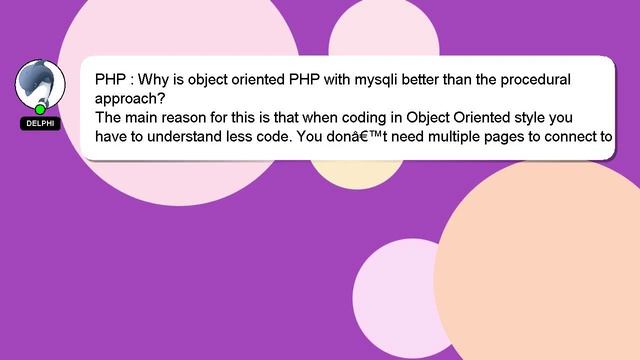 PHP : Why is object oriented PHP with mysqli better than the procedural approach? смотреть онлайн
