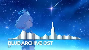 ブルーアーカイブ Blue Archive OST 59. RE Aoharu