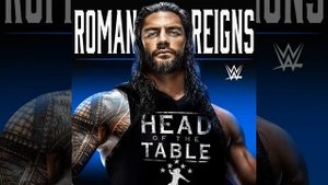 WWE: Head of the Table (Roman Reigns)