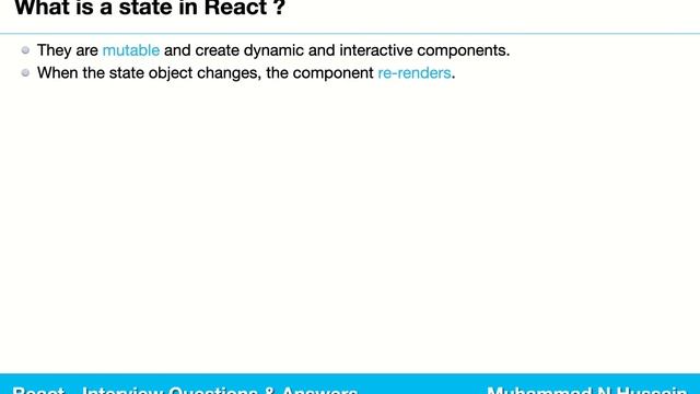 React Interview Questions & Answers | What is a state in React?
