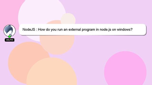 NodeJS : How do you run an external program in node.js on windows ...