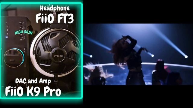 【Sound Demo】FiiO FT3 & FiiO K9 Pro ESS ♪"LA DI DA(MV)"_EVERGLOW (에버글로우) смотреть онлайн