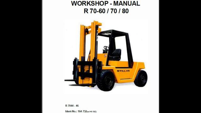 Still Electric Fork Truck RX70 60, RX70 70, RX70 80 Repair Circuit Workshop Operating Manual