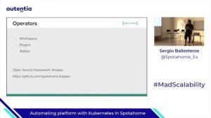 Automating platform with Kubernetes in Spotahome - Sergio Ballesteros (MadScalability)