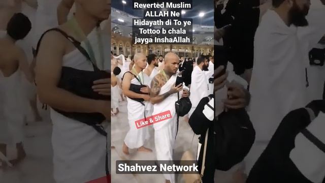 Converted Tattoo Muslim Doing Tawaf Dont Make Issue On His Tattoo #shorts #viral #shortvideo #viral смотреть онлайн